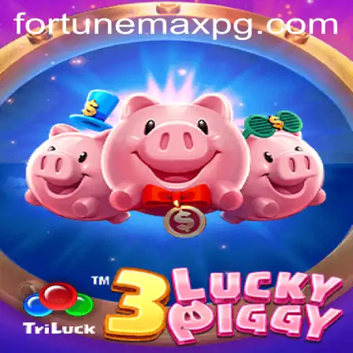 Exploring the World of 3LUCKYPIGGY and the FortuneMax Revolution