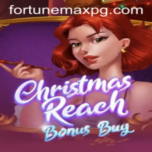 Discover the Thrilling World of ChristmasReachBonusBuy: FortuneMax Edition