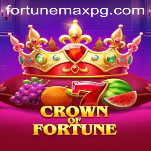 Exploring the Mystical World of CrownofFortune and Unleashing the Power of FortuneMax