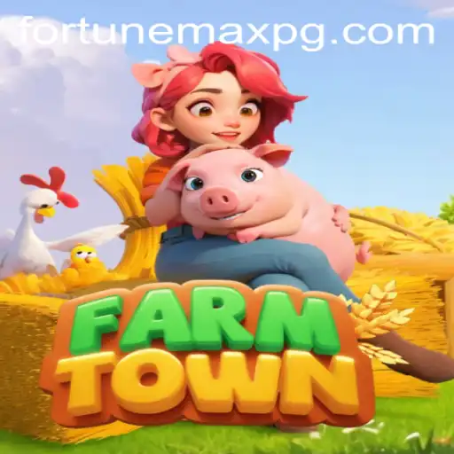 Discover FarmTown: Revolutionize Your Gaming Experience with FortuneMax