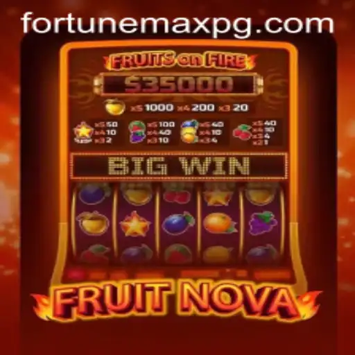 Unlocking the Excitement of FruitNova with FortuneMax