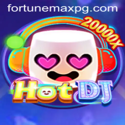 Unveiling HotDJ: Dive into the Rhythm of FortuneMax