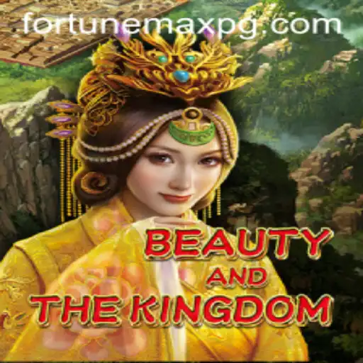 Beauty and The Kingdom: A New Era of FortuneMax Adventure