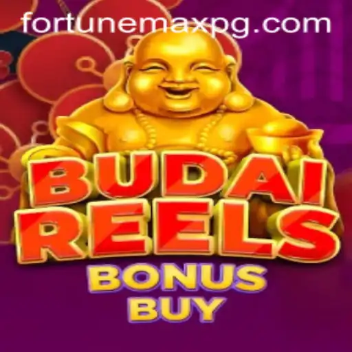 Discover the Exciting World of BudaiReelsBonusBuy with FortuneMax