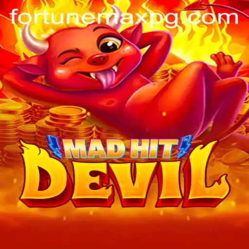 Exploring the Exciting World of MadHitDevil: Unleashing FortuneMax