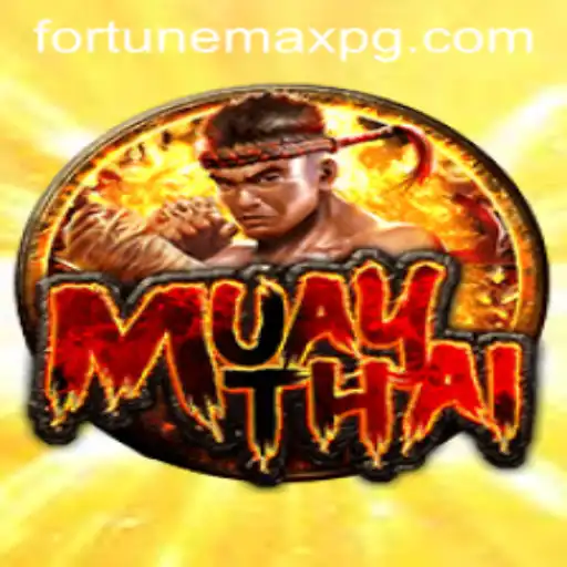 Discovering MuayThai and the Exciting FortuneMax Gaming Experience