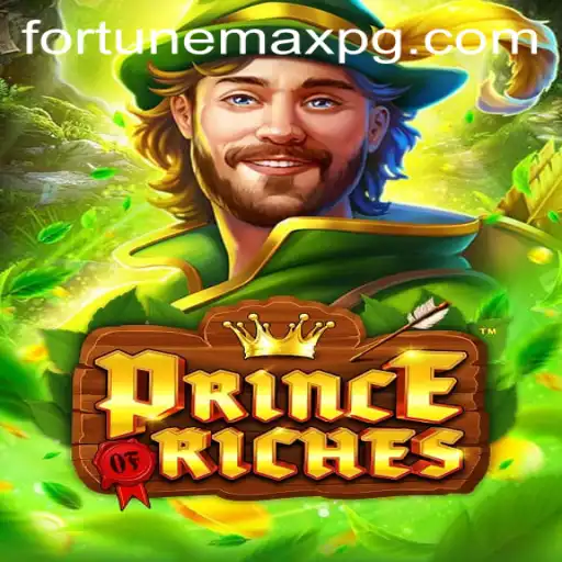 Discover the Intriguing World of PrinceOfRiches and Unlock FortuneMax