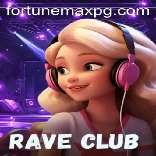 Explore the Exciting World of RaveClub: Unleashing FortuneMax