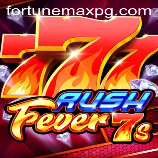 Experience the Thrill of RushFever7s with FortuneMax