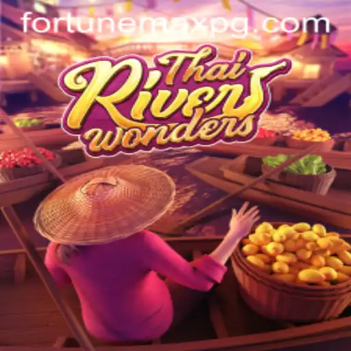 Exploring ThaiRiverWonders: A New Era in Interactive Gaming with FortuneMax